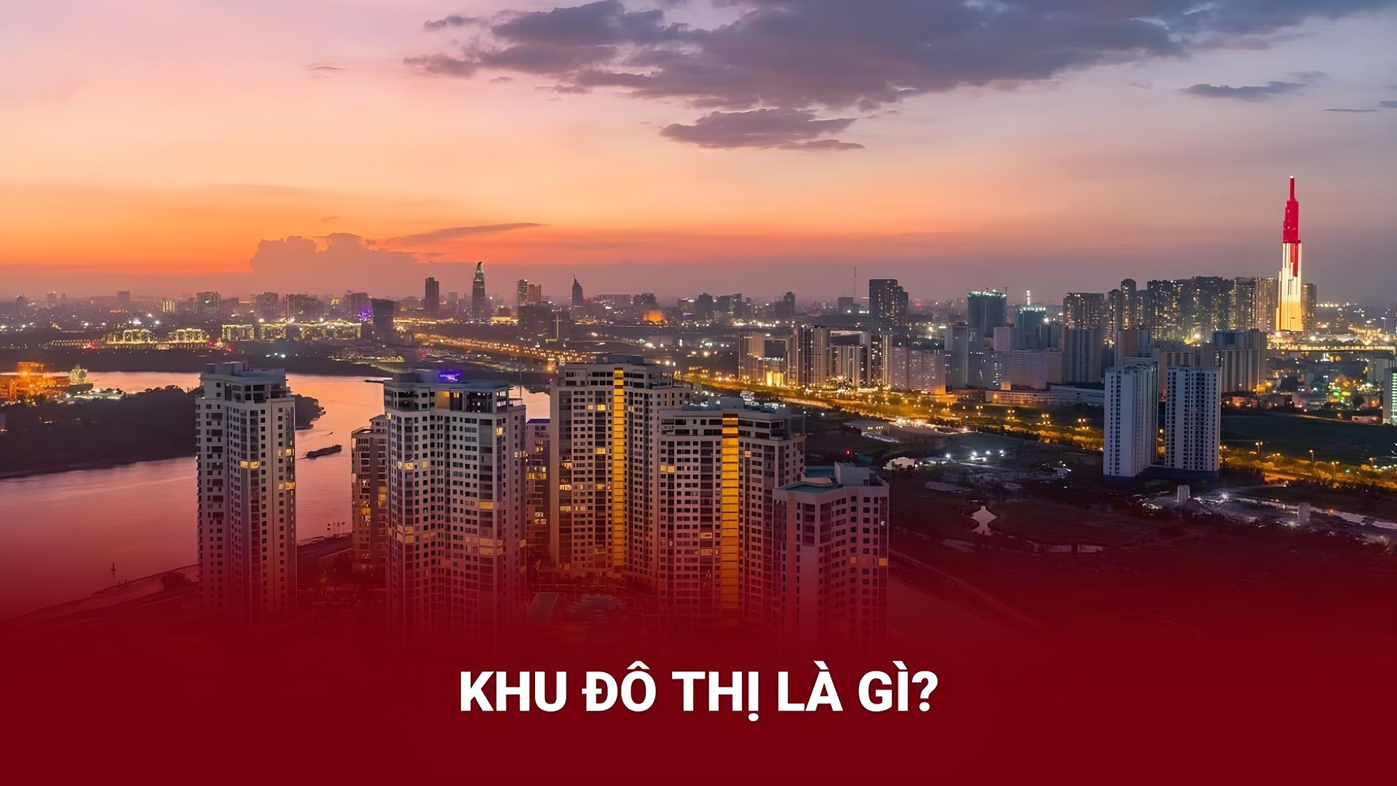 Khu đô thị là gì? Quy mô, phân loại và xu hướng phát triển